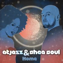 Atjazz & Shea Soul – Home