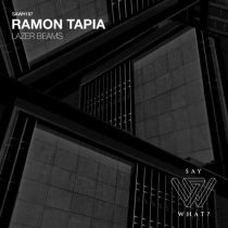 Ramon Tapia – Lazer Beams