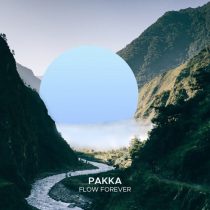 Pakka – Flow Forever (Extended Mix)