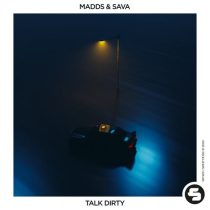 Sava & MADDS – Talk Dirty