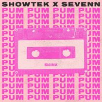 Showtek & Sevenn – Pum Pum