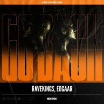 Edgaar & RAVEKINGS – Go Back
