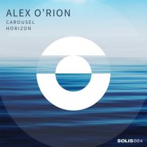 Alex O’Rion – Carousel / Horizon