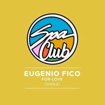 Eugenio Fico – For Love