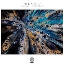 Nihil Young – It Was All a Dream EP