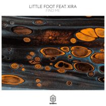 XIRA & Little Foot – Find Me