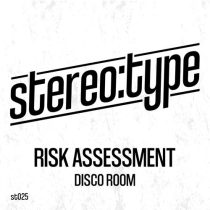 Risk Assessment – DISCO ROOM