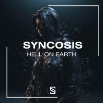 Syncosis – Hell on Earth