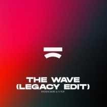 Bassjackers & X-Tof – The Wave (Extended Legacy Edit)