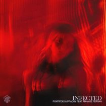 Pontifexx, Pradov & Anna De Ferran – Infected – Extended Mix