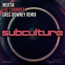 Inertia – The Chamber – Greg Downey Remix