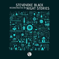 Nick Devon, Binaryh – Steyoyoke Black Reconstructed by Night Stories