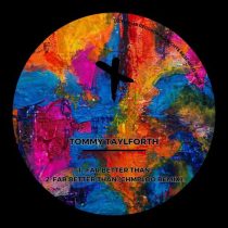 Tommy Taylforth – Far Better Than