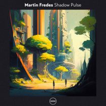 Martin Fredes – Shadow Pulse