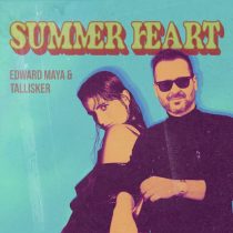 Edward Maya & TALLISKER – Summer Heart