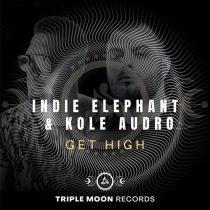 Kole Audro & Indie Elephant – Get High