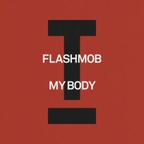 Flashmob – My Body