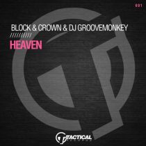 Block & Crown & Dj Groovemonkey – Heaven