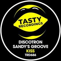 Discotron & Sandy’s Groove – Kiss