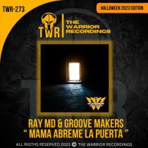 Ray MD & Groove Makers – Mama Abreme La Puerta (Halloween 2023 Edition)