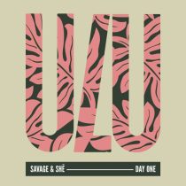 Savage & SHē – Day One