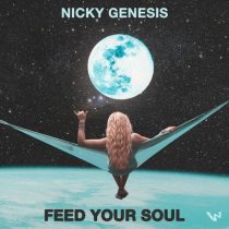 Nicky Genesis – Feed Your Soul