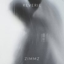 Zimmz – Reverie