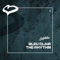 Bleu Clair – The Rhythm (Extended Mix)