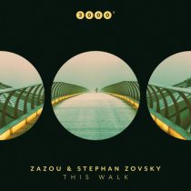 Zazou & Stephan Zovsky – This Walk