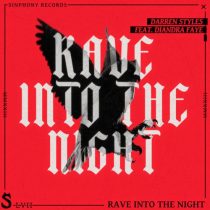 Darren Styles & Diandra Faye – Rave Into The Night feat. Diandra Faye