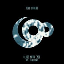 Pepe Rubino – Close Your Eyes