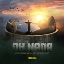 Natema, Angelita Jiminez & Aaron Sevilla – Oh Nana feat. Angelita Jimenez