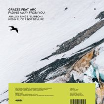 Arc & GRAZZE – Fading Away From You