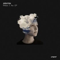 Spektrx – Where I Am
