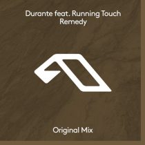 Durante & Running Touch – Remedy