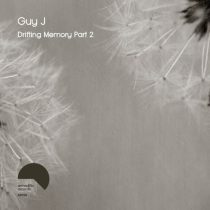 Guy J – Drifting Memory Part 2