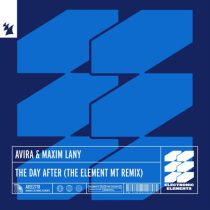 Maxim Lany & AVIRA – The Day After – The Element MT Remix