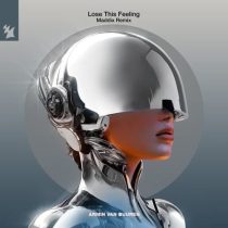 Armin van Buuren – Lose This Feeling – Maddix Remix