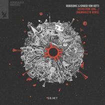Robosonic & Kinder vom Kotti – Outro (How Long…) – Raumakustik Remix