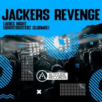 Jackers Revenge – Ladies Night