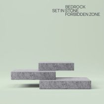 Nick Muir, Bedrock & John Digweed – Set In Stone / Forbidden Zone