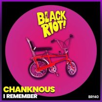 Chanknous – I Remember