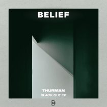 Thurman – Black Out EP