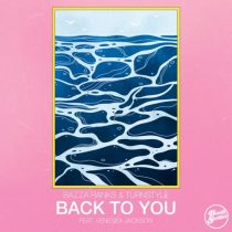 Bazza Ranks & Venessa Jackson, Turnstyle – Back To You