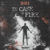Riot – IN CASE OF FIRE EP