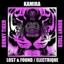Kamira – Lost & Found / Electrique