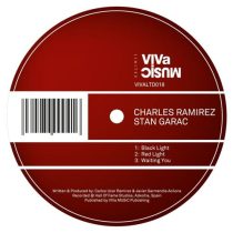 Charles Ramirez & Stan Garac – Black Light / Red Light / Waiting You