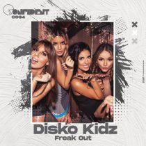 Disko Kidz – Freak Out