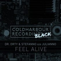 Dennis Sheperd, Stefanno b2b Julianno & DR. DRTY – Feel Alive