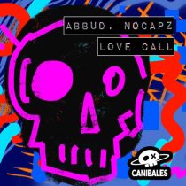nocapz. & Abbud – Love Call – Original Mix